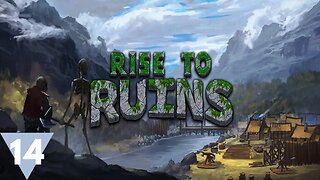 Sleeper hit game, will we rise or ruin? | Rise to Ruins ep14