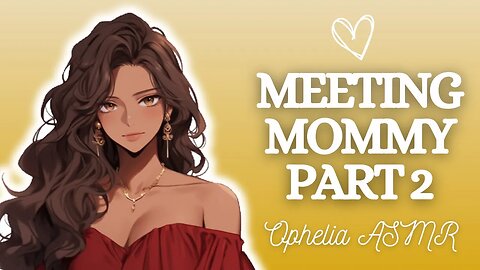 Meeting Mommy Part 2 [F4A ASMR] (Romantic Dinner Date) (They said no pickles!) (Audio Roleplay)