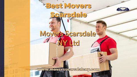 Best Movers Scarsdale | Movers Scarsdale NY Ltd