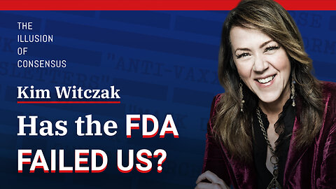 Exposing the truth behind FDA's Drug Approval Process ft: Kim Witczak