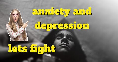 AnxietyDepression