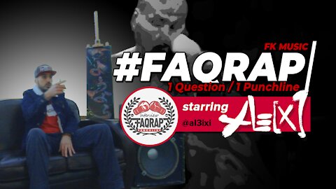 #FAQRAP Punchline Interview n°1: ALE[X]