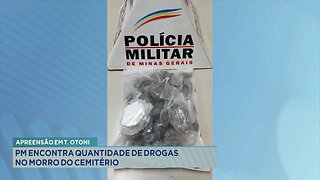 Apreensão em T. Otoni: PM Encontra Quantidade de Drogas no Morro do Cemitério.