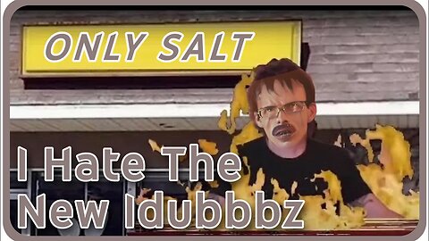 “I hate the new idubbbz”