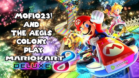 Mario Kart 8 with "The Aegis Colony": LIVE - Episode #3