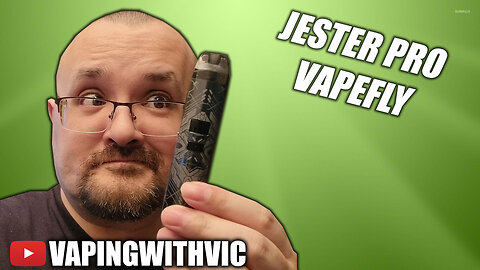 The Jester Pro from VapeFly - The Jester II gets an overhaul