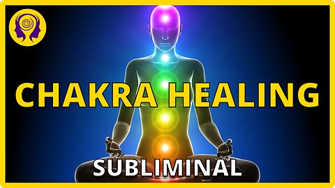 ★CHAKRA HEALING★ Open, Balance & Heal Your 7 Chakras! - SUBLIMINAL Visualization 🎧