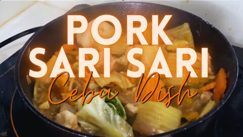 Cebu's Famous Pork Sari Sari Recipe