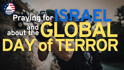 Israel and the Worldwide Day of Terror