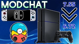 PS4 6.72 Jailbreak, Egg NS Switch Android Emulator, PS4 Firmware Reverting Confirmed - ModChat 064