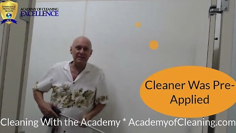 Cleaning Hacks * Cleaning Restroom Walls * Cleaning with the Academy