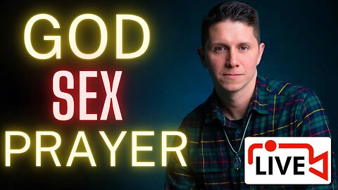 The Truth about God, Sex, and Prayer - PG