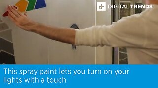This Spray Paint Lets You Turn On Your Lights With A Touch