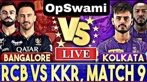 🔴LIVE CRICKET MATCH TODAY | CRICKET LIVE | 9th MATCH IPL | RCB vs KKR LIVE MATCH TODAY | Cricket 22