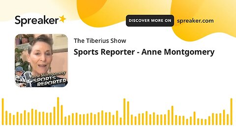 Sports Reporter - Anne Montgomery