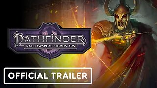 Pathfinder: Gallowspire Survivors - Official v1.0 Release Date Trailer