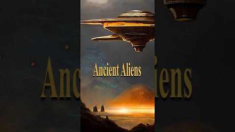 Ancient Aliens and lost Knowledge