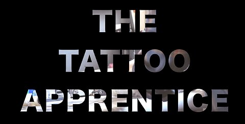 Tattoo Studio Documentary - Tattoo Apprenticeship