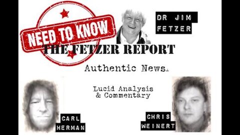 Need to Know: The Fetzer Report Episode 131 - 15 February 2021