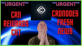 URGENT: CroNodes Rewards Reduction!? IS THIS BAD!?! We're still making $6,000/month+