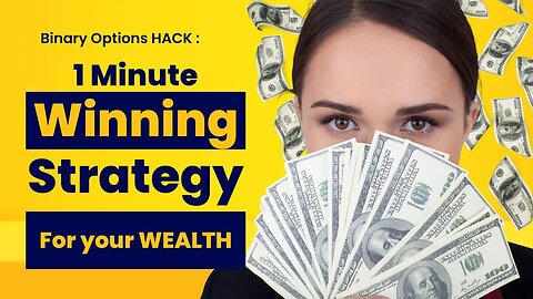 1 Minute Winning hack Strategy for Binary Options trading