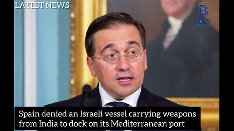 Spain denied an Israeli vessel carrying weapons from India to dock on its Mediterranean port