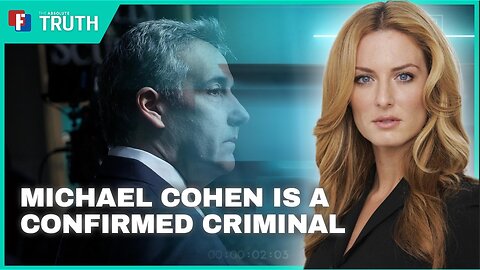 Michael Cohen Is A Confirmed Criminal