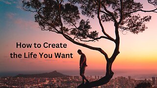 How to Create the Life You Want ∞The 12D Creators, Channeled by Daniel Scranton