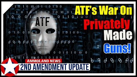 ATF’s War on Privately Made Guns Based on Fake Numbers
