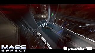 Mass Effect 1 - Let's Play - EP19