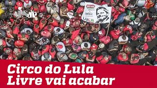 Circo do Lula Livre em Curitiba vai acabar