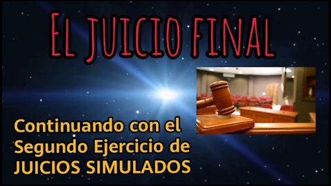 EL JUICIO FINAL Segunda Audiencia LA VACUNA