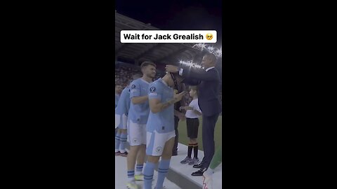 Watch end wait for Jack Grealish 🥺