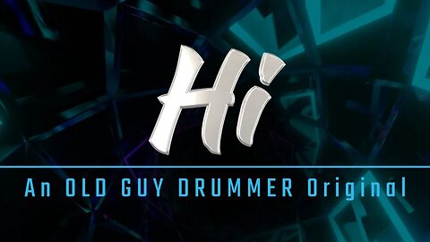 Hi - Old Guy Drummer