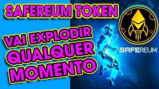 SAFEREUM TOKEN VAI EXPLODIR A QUALQUER MOMENTO