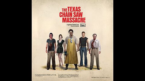TEXAS CHAIN SAW MASSACRE GAME FAMILY SUPPORT IS IMPORTANT
