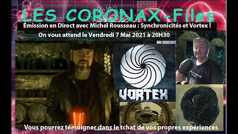 Émission en Direct avec Michel Rousseau : Synchronicités et Vortex !