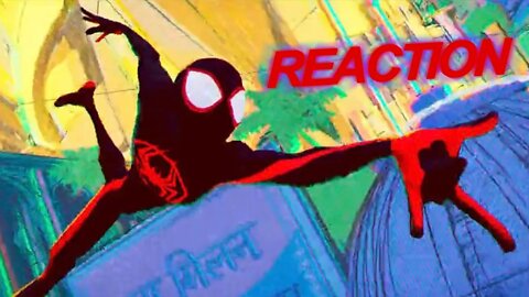 Reaction and Discussion: Spider-Man: Across the Spider-Verse Part 1 First Look