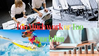 Rise & Grind with 72thearchitect "Too Much Work or Too Much Fun" Where is our work-life-balance?