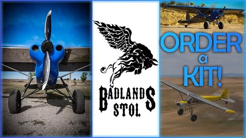 Coming to a gravel bar near you! - Badlands STOL Aircraft Promo Video (Badlands Traveler)