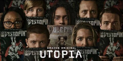 UTOPIA (2020) Amazon Prime: What they really planned for us