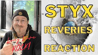 Styx - Reveries | NEW Classic Rock REACTION