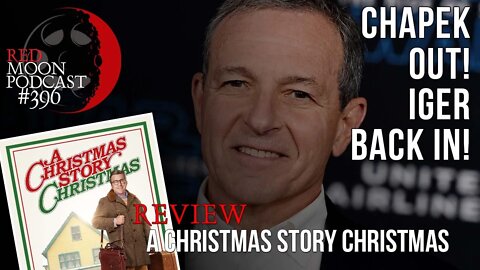 Chapek Out! Iger Back In! | A Christmas Story Christmas Review | RMPodcast Episode 396