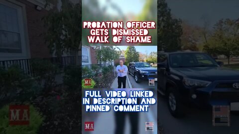 PROBATION OFFICER GETS DISMISSED. WALK OF SHAME #Shorts