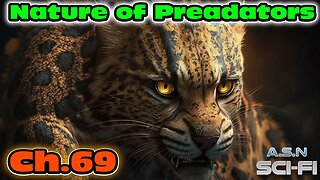 The Nature of Predators ch.69 of ?? | HFY | Science fiction Audiobook