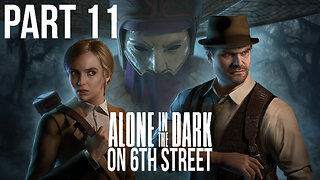 Alone in the Dark Remake on 6th Street Part 11