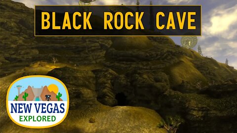 Black Rock Cave | Fallout New Vegas Explored