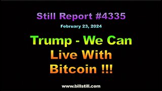 Trump – We Can Live With Bitcoin !!!, 4335