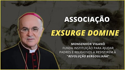 Resposta católica à perseguição de Bergoglio: Exurge Domine