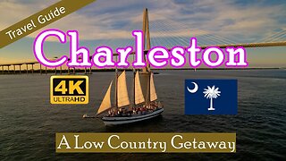 Charleston - South Carolina Low Country Travel Guide